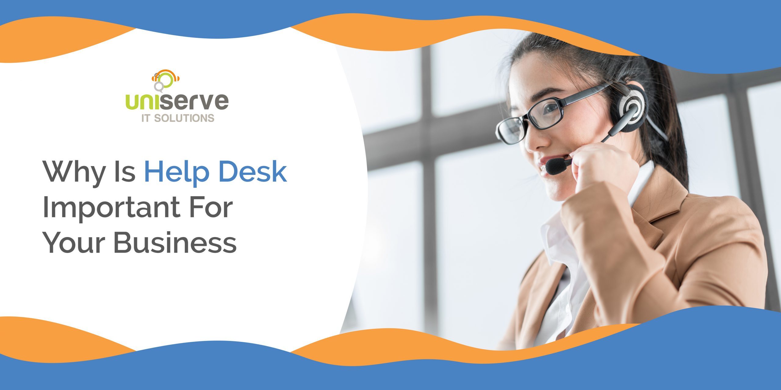 Why Is Help Desk Important For Your Business header scaled