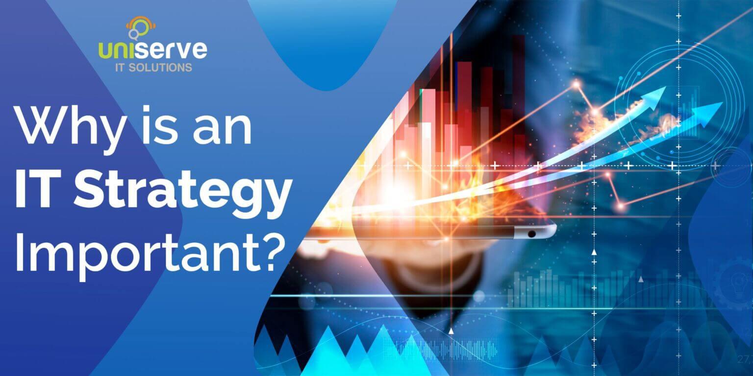 Why is an IT strategy important header image 1536x768